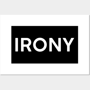 Irony Posters and Art